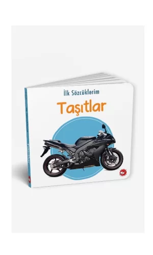 İlk Sözcüklerim Taşıtlar Beyaz Balina Yayınları