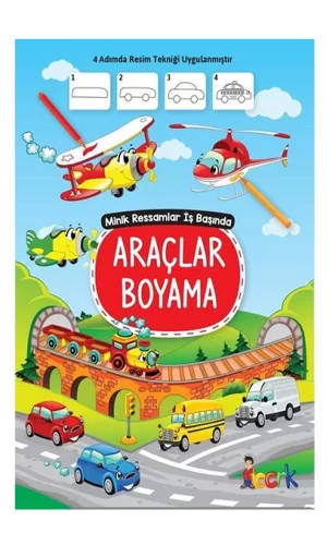 Minik Ressam İş Başında -Araçlar Boyama