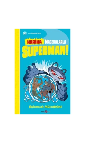 Nessiworld DC Harika Maceralarla Superman Balancuk Mücadelesi