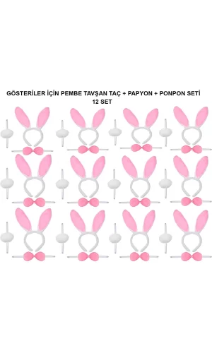 Pembe Tavşan Kostüm Seti – Taç, Papyon, Ponpon (12’li Paket)