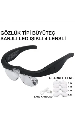 Şarjlı Gözlük Büyüteç  4 Farklı Lens 11537dc