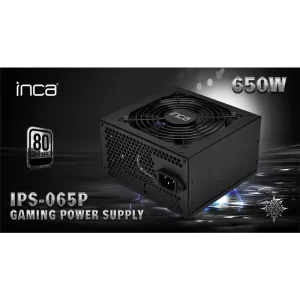 INCA IPS-065P 650W 140MM FAN 80+ POWER SUPPLY