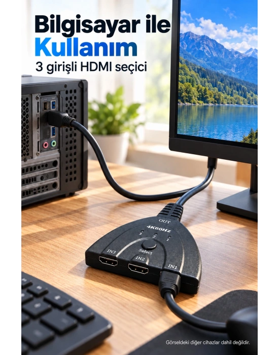 HDMI Switch 3 Giriş 1 Çıkış 4K 60 Hz Seçici