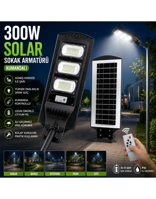 Solar Sokak Lambası 300W 6500K Sensörlü Kumandalı