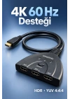 HDMI Switch 3 Giriş 1 Çıkış 4K 60 Hz Seçici