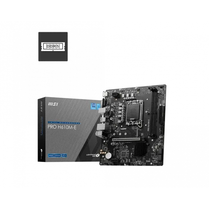 MSI PRO H610M-E SOKET 1700 DDR5 5600MHZ(OC) HDMI VGA M.2 USB3.2 1X 1G LAN MATX