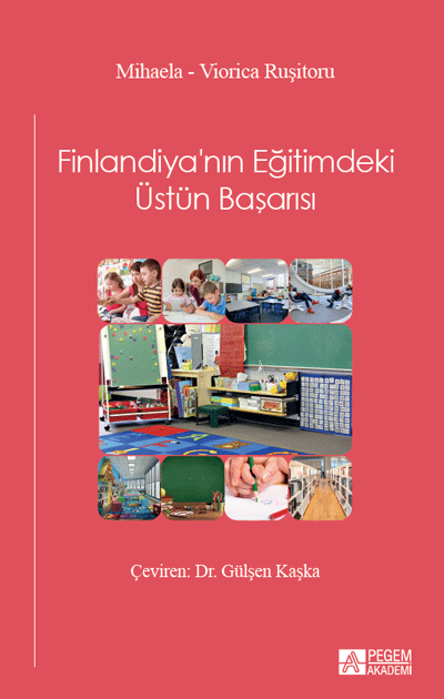 Finlandiyanın Eğitimdeki Üstün Başarısı