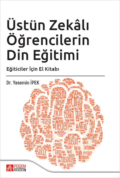 Üstün Zekalı Öğrencilerin Din Eğitimi: Eğiticiler İçin El Kitabı