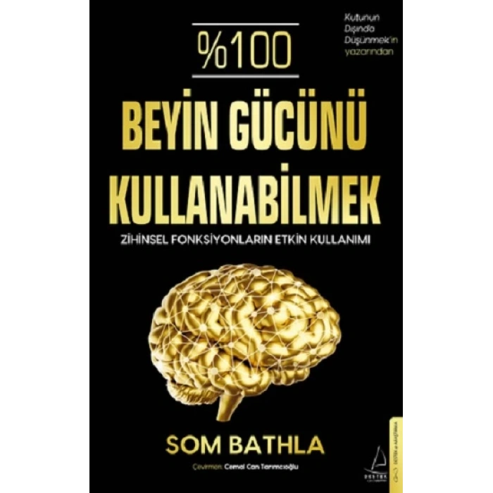 %100 Beyin Gücünü Kullanabilmek