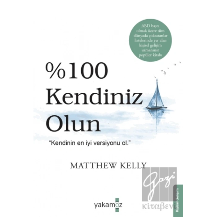 %100 Kendiniz Olun!