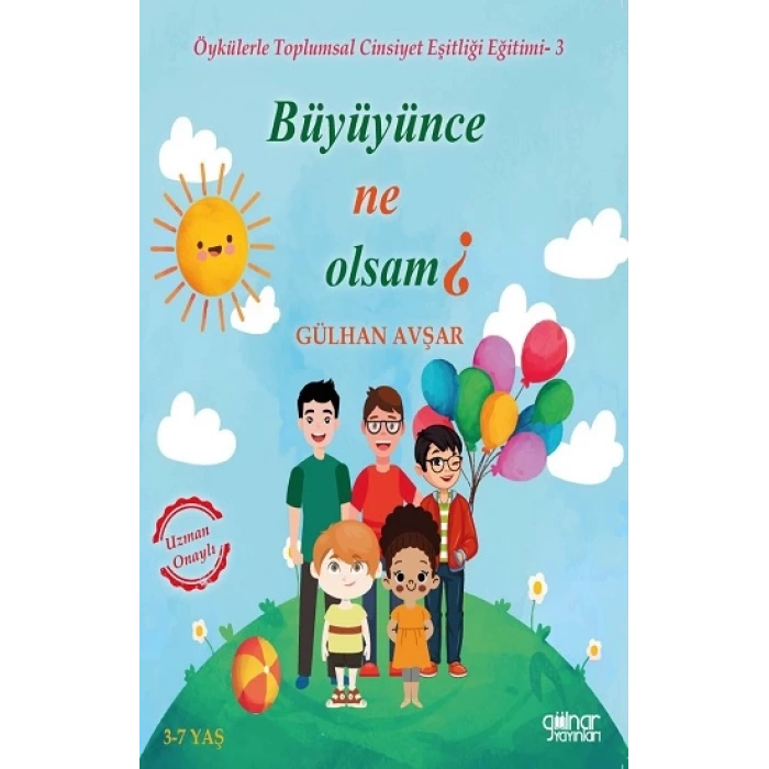 “Büyüyünce Ne Olsam?”
