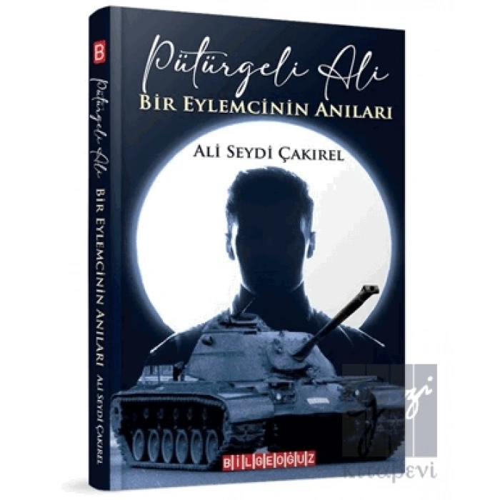 “Pütürgeli Ali” Bir Eylemcinin Anıları