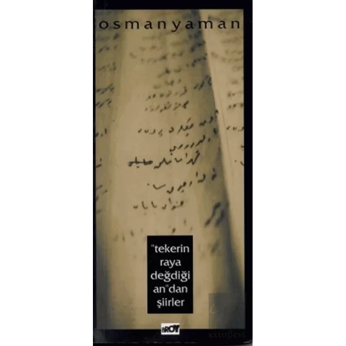 Tekerin Raya Değdiği Andan Şiirler