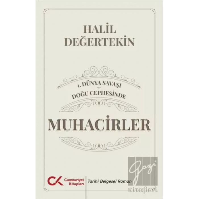 1.Dünya Savaşı / Doğu Cephesinde Muhacirler
