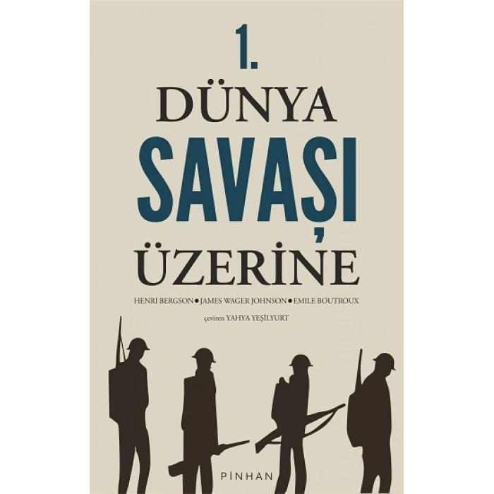 1. Dünya Savaşı Üzerine