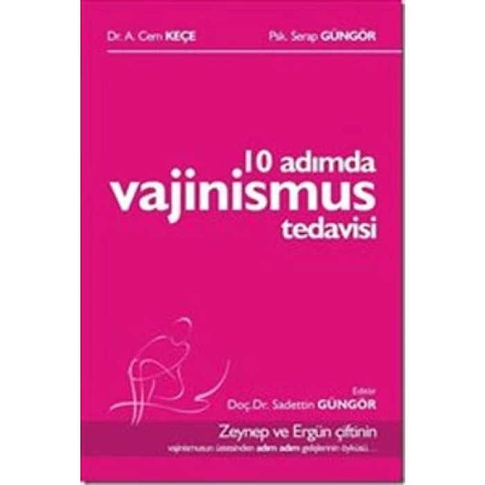 10 Adımda Vajinismus Tedavisi