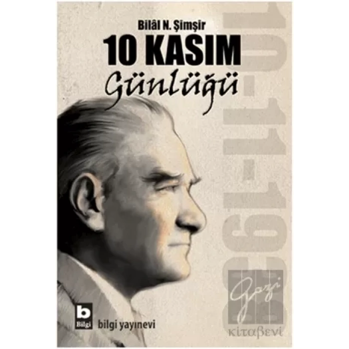 10 Kasım Günlüğü