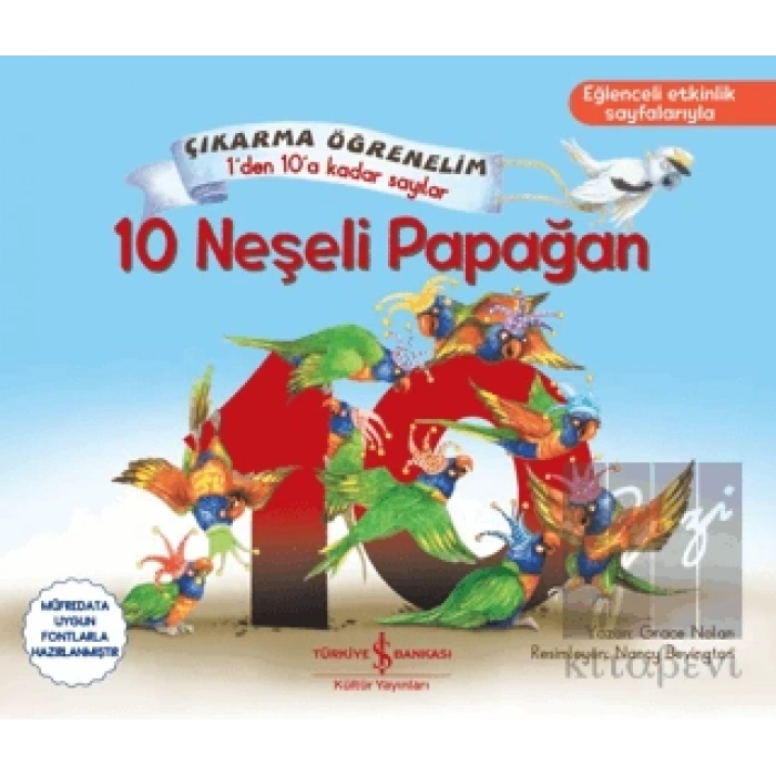 10 Neşeli Papağan – Çıkarma Öğrenelim 1den 10a Kadar Sayılar