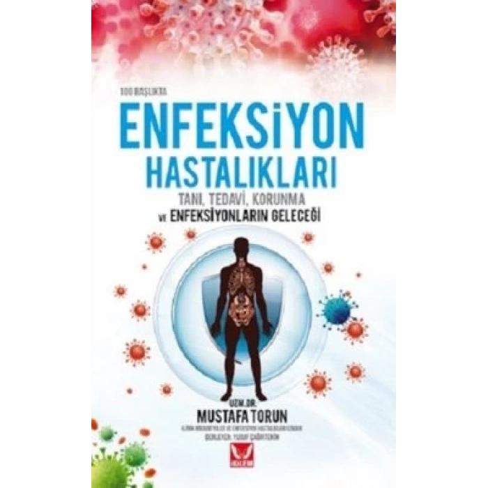 100 Başlıkta Enfeksiyon Hastalıkları