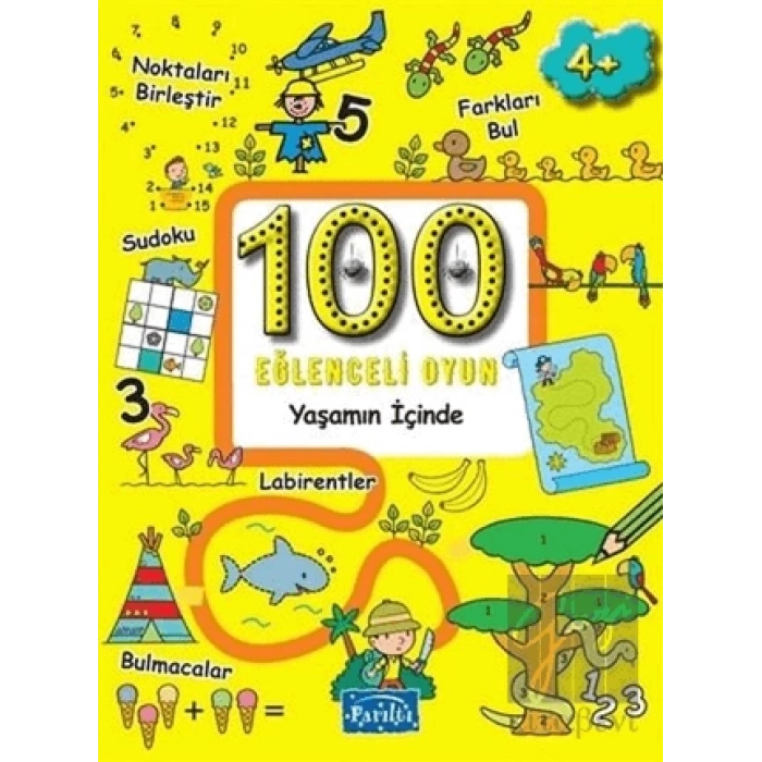 100 Eğlenceli Oyun - Yaşamın İçinde