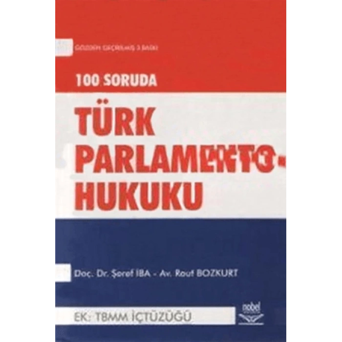 100 Soruda Parlamento Türk Parlamento Hukukuna Gir