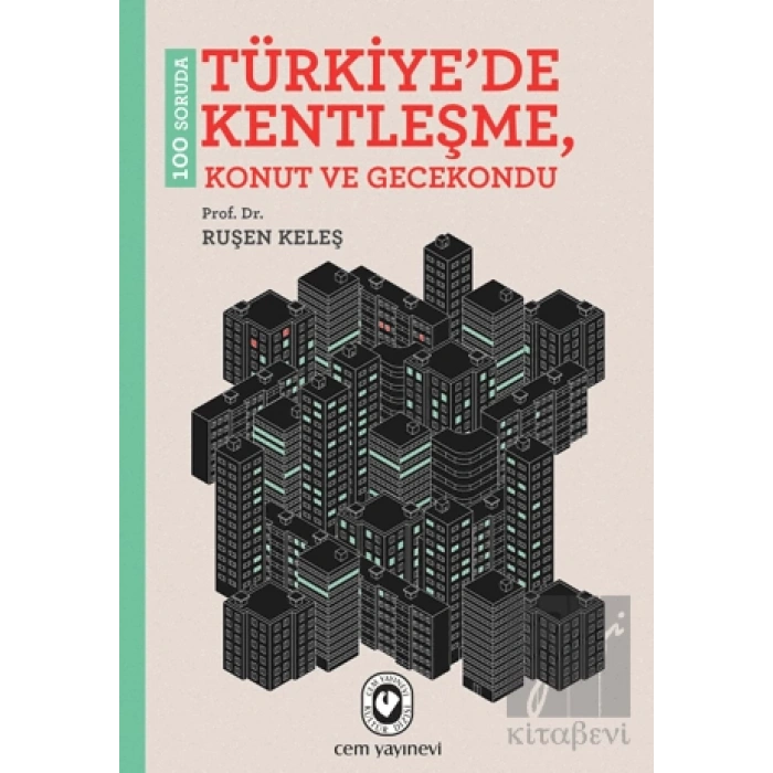 100 Soruda Türkiye’de Kentleşme