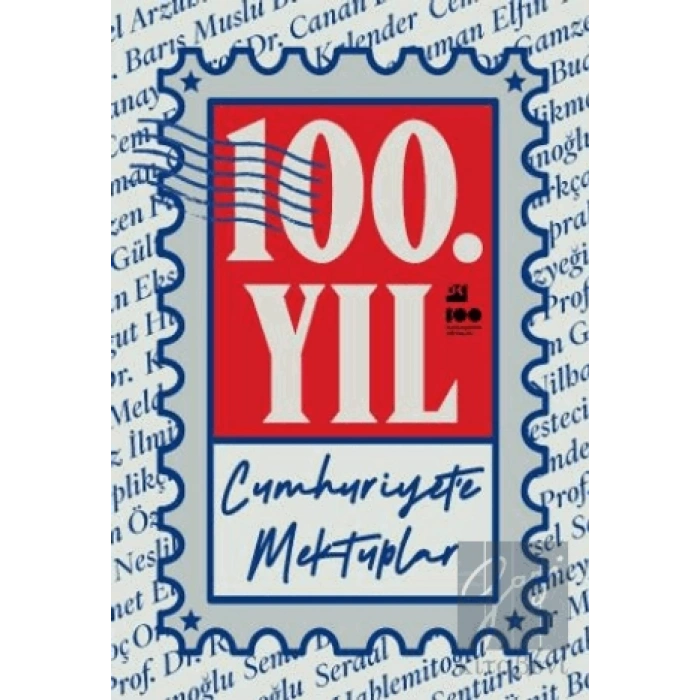 100. Yıl Cumhuriyet’e Mektuplar