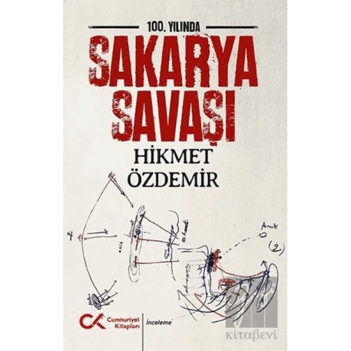 100. Yılında Sakarya Savaşı