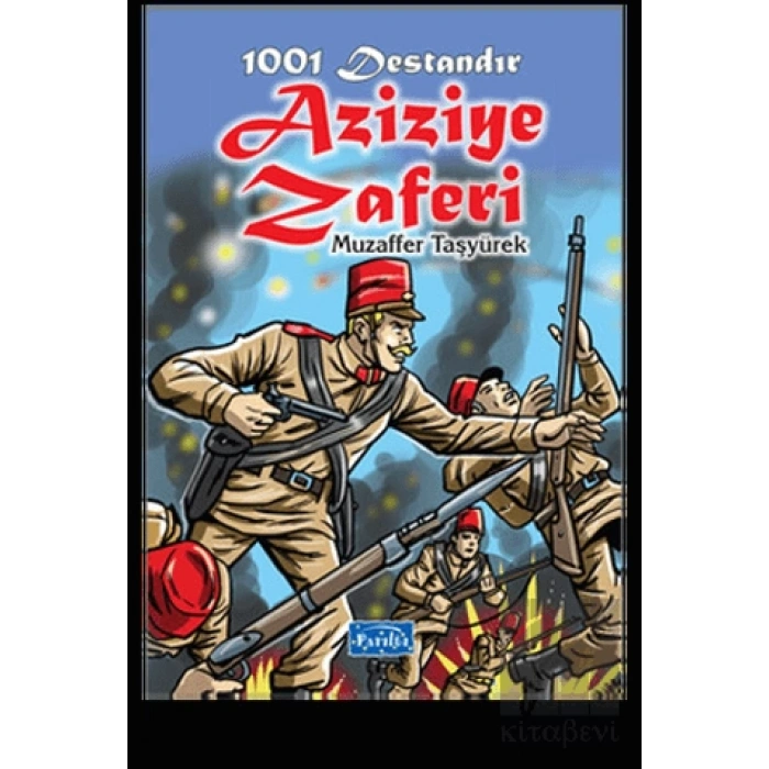 1001 Destandır Aziziye Zaferi