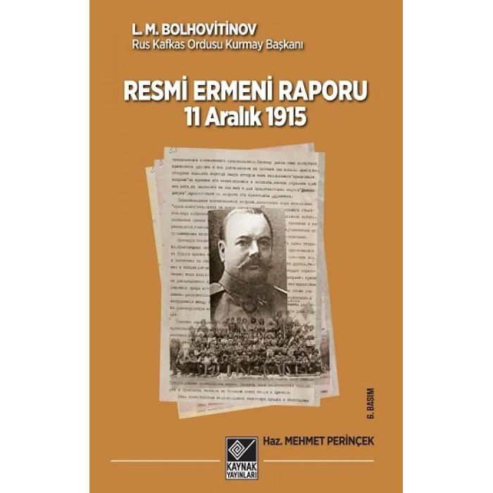11 Aralık 1915 Tarihli Resmi Ermeni Raporu