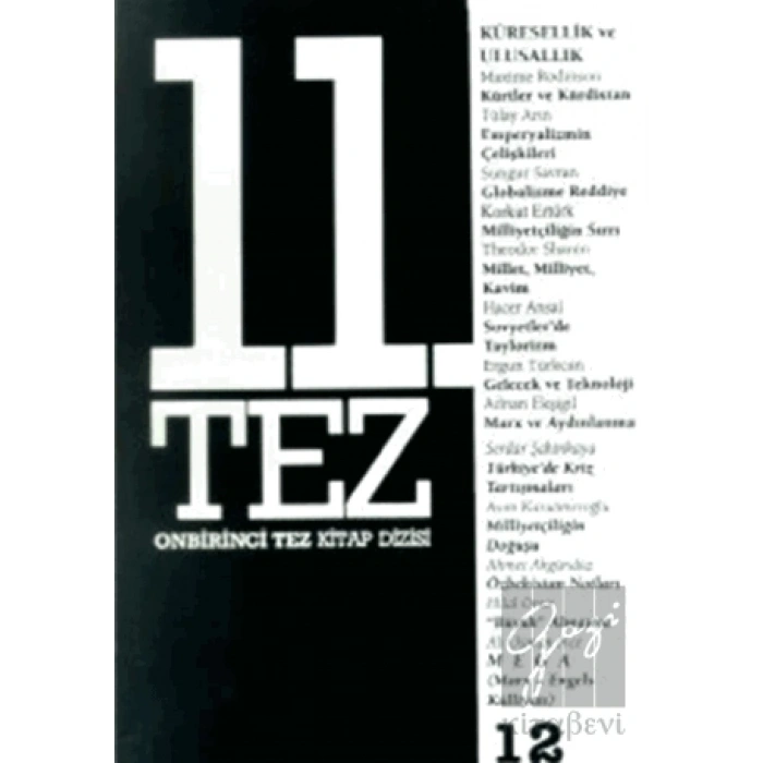 11. Tez Kitap Dizisi Sayı: 12 Küresellik ve Ulusallık