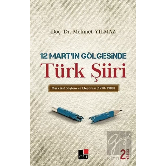 12 Mart’ın Gölgesinde Türk Şiiri