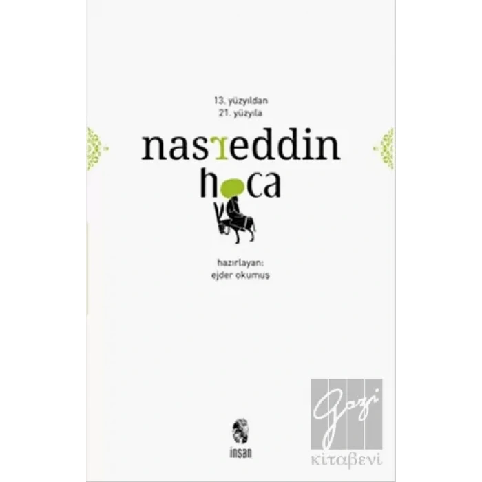13. Yüzyıldan 21. Yüzyıla Nasreddin Hoca