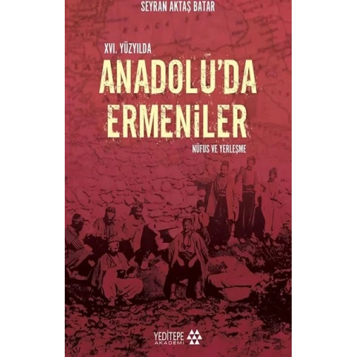 14. Yüzyılda Anadolu’da Ermeniler