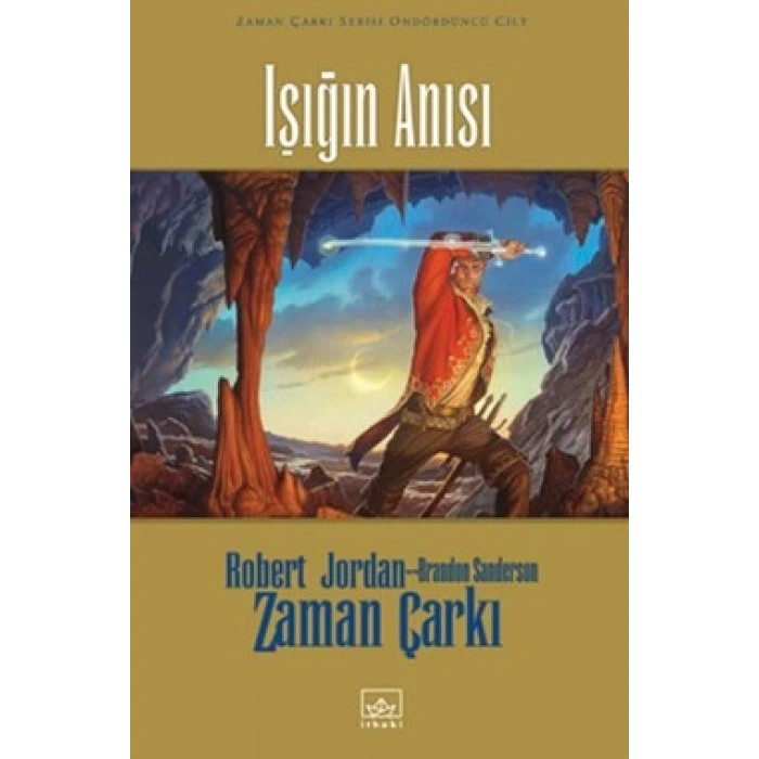 14 -  Zaman Çarkı Serisi (Ciltli) : Işığın Anısı