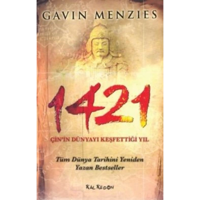 1421 - Çin’in Dünyayı Keşfettiği Yıl