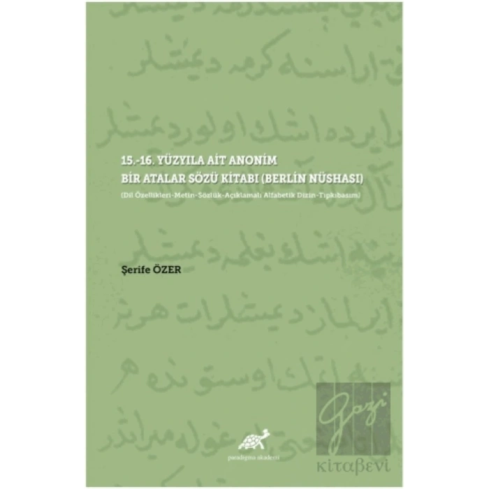15.-16. Yüzyıla Ait Anonim Bir Atalar Sözü Kitabı (Berlin Nüshası)