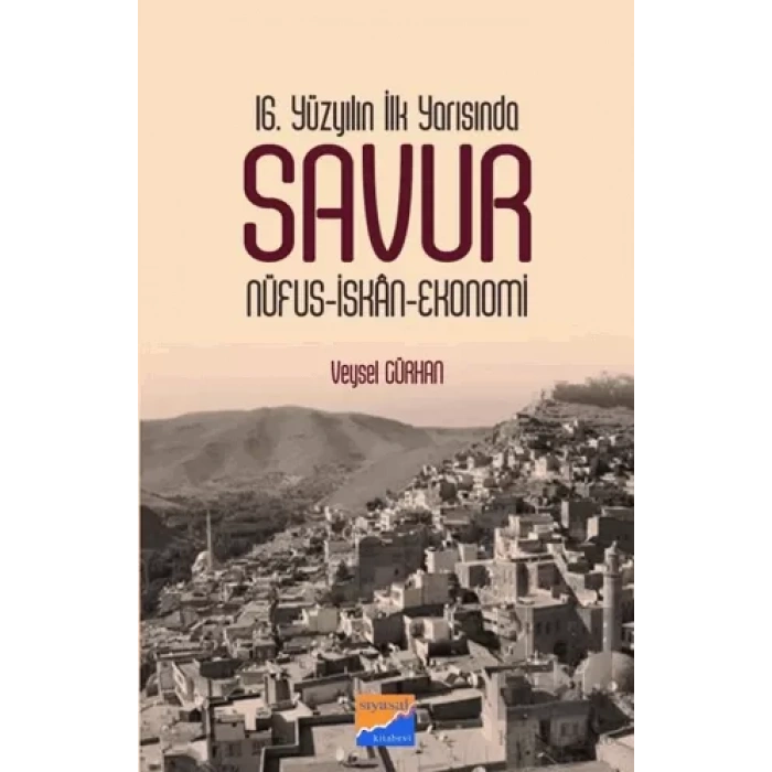 16. Yüzyılın İlk Yarısında Savur