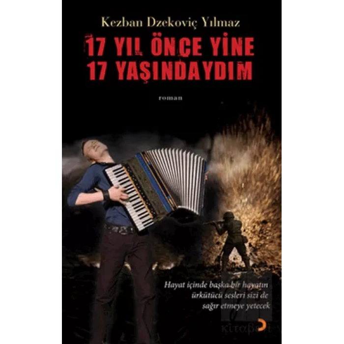 17 Yıl Önce Yine 17 Yaşındaydım