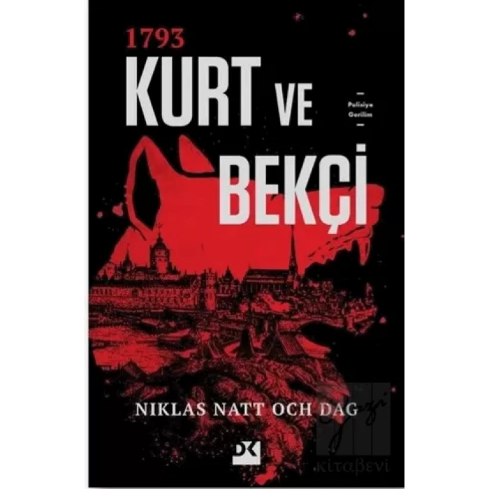 1793 Kurt ve Bekçi