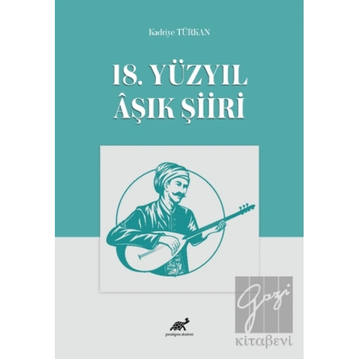 18. Yüzyıl Aşık Şiiri