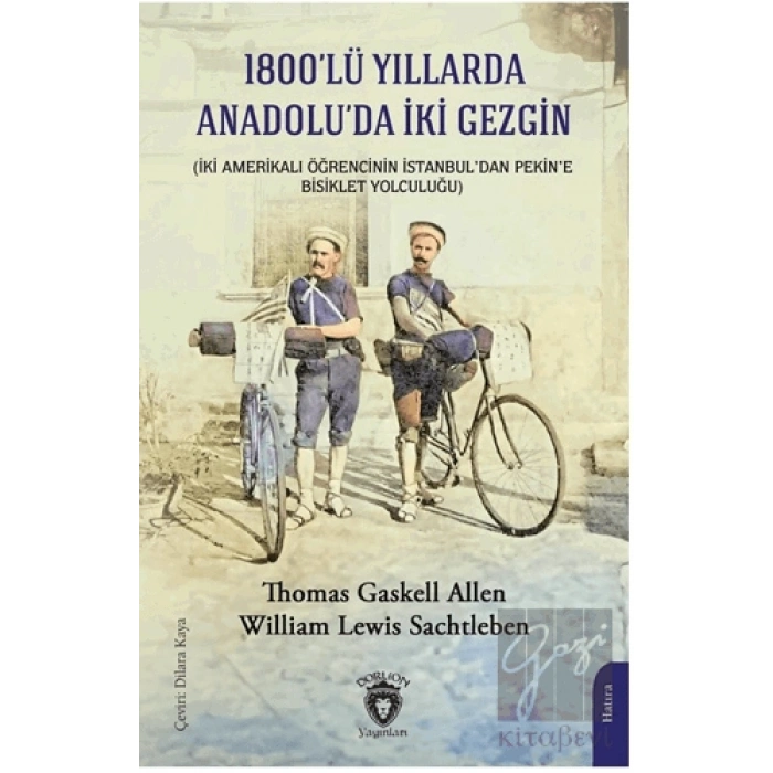 1800’lü Yıllarda Anadolu’da İki Gezgin