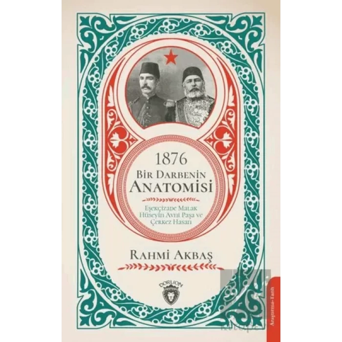 1876 - Bir Darbenin Anatomisi