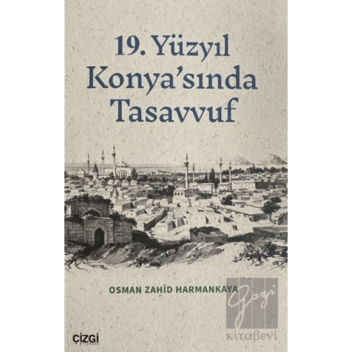 19. Yüzyıl Konyasında Tasavvuf