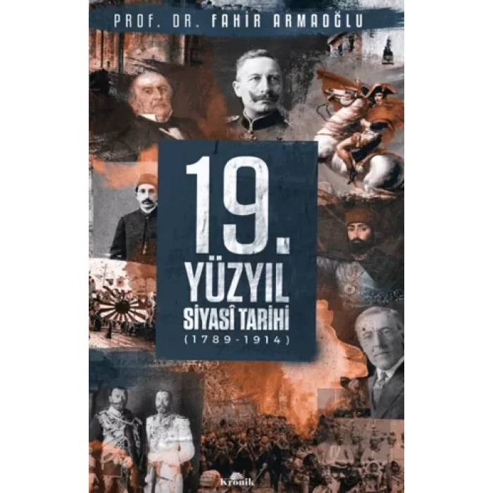 19.Yüzyıl Siyasi Tarihi 1789-1914 (Ciltli)
