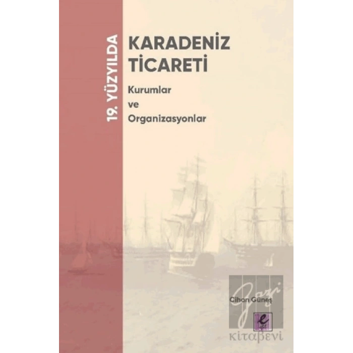 19. Yüzyılda Karadeniz