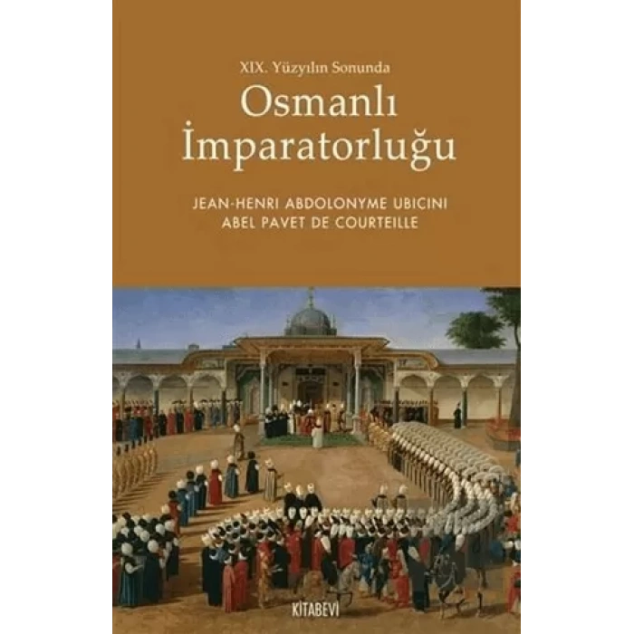 19. Yüzyılın Sonunda Osmanlı İmparatorluğu
