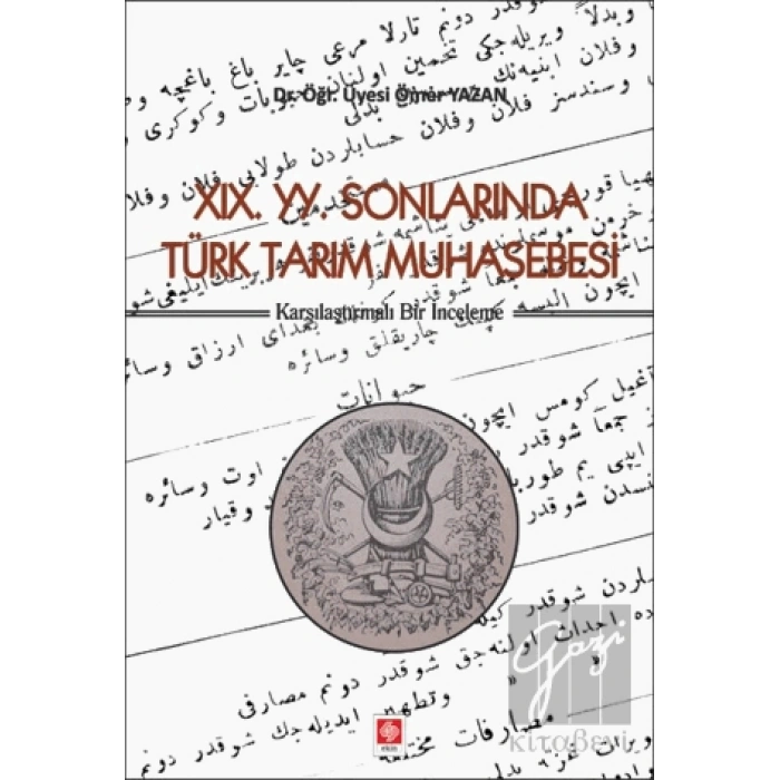 19. YY. Sonlarında Türk Tarım Muhasebesi