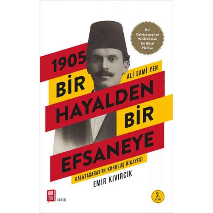 1905 Bir Hayalden Bir Efsaneye