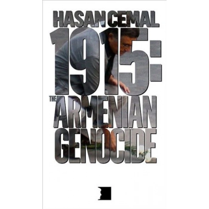 1915: The Armanian Genocide Hrant Dink Vakfı Yayınları